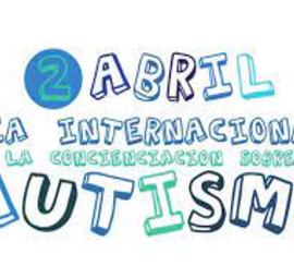 2 de Abril: Día Inernacional de la Concienciación por el Autismo