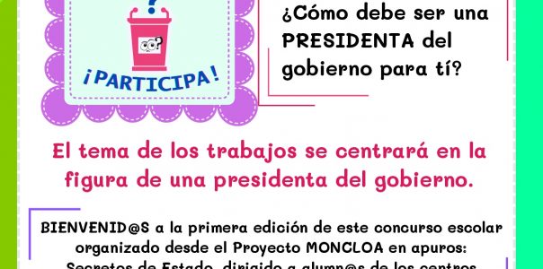 306. Proyecto «Moncloa en Apuros»: Se busca Presidenta.
