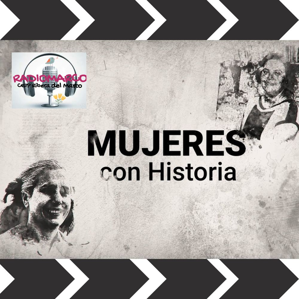 «Mujeres con historia»