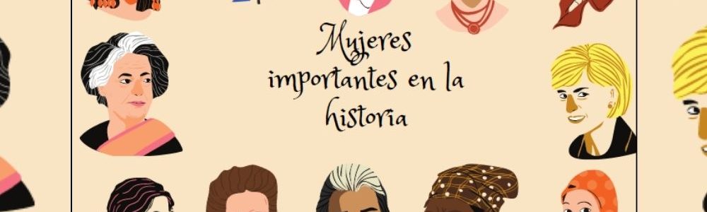 «Mujeres importantes de la Historia»