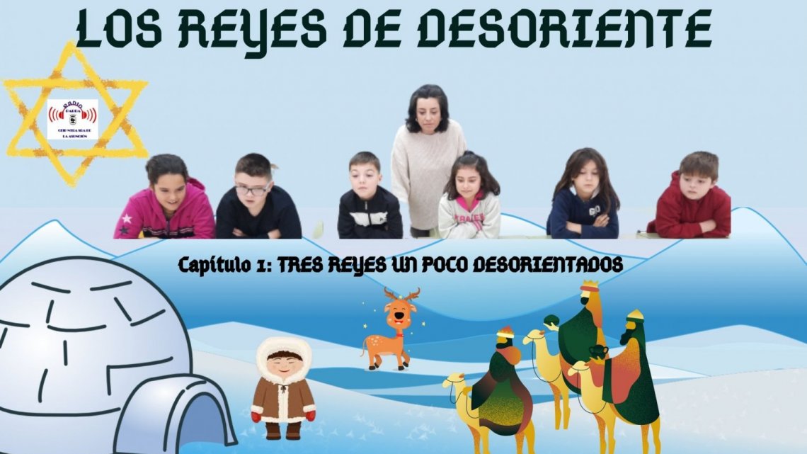 CAPÍTULO 1.LOS REYES MAGOS DE DESORIENTE