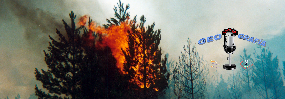 Geo-Radio-Grafía: Incendios forestales